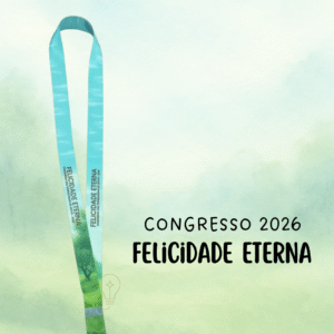 Cordão AVULSO Congresso Felicidade Eterna 2026 – PRÉ VENDA